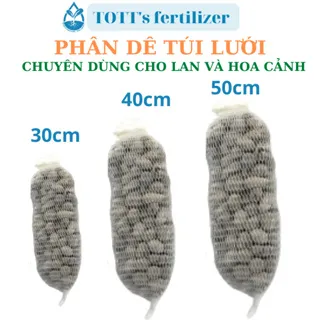 Phân dê túi lưới cho lan 30-50cm đã qua xử lý TOTT's fertilizer