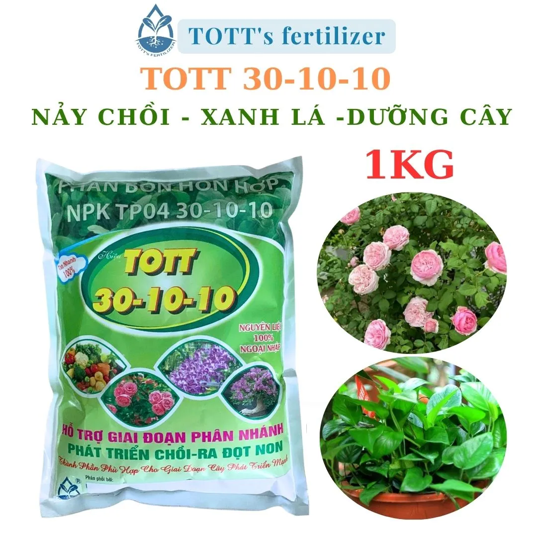 Npk 30-10-10 gói 1kg giúp cây ra lá chồi xanh đọt TOTT's fertilizer