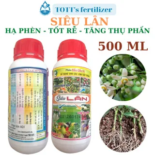 Siêu lân đỏ phát triển rễ, to củ kích hoa, hạ phèn, tăng thụ phấn chai 500ml TOTT's fertilizer